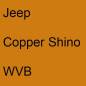 Preview: Jeep, Copper Shino, WVB.